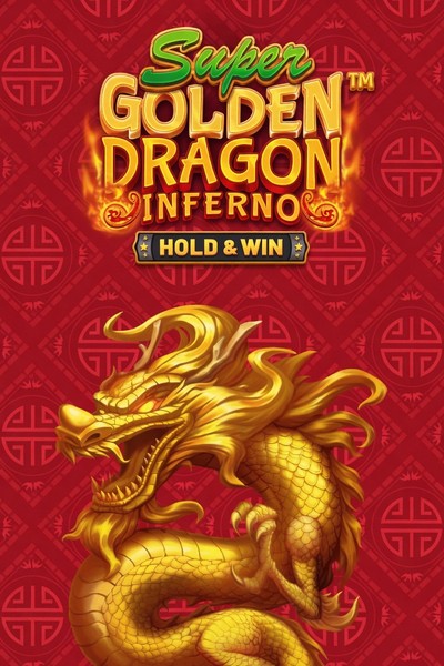 Super Golden Dragon Inferno - Hold & Win slot bij Betrepublic Casino
